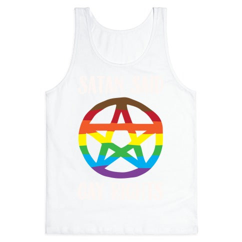 Satan Said Gay Rights White Print Tank Top